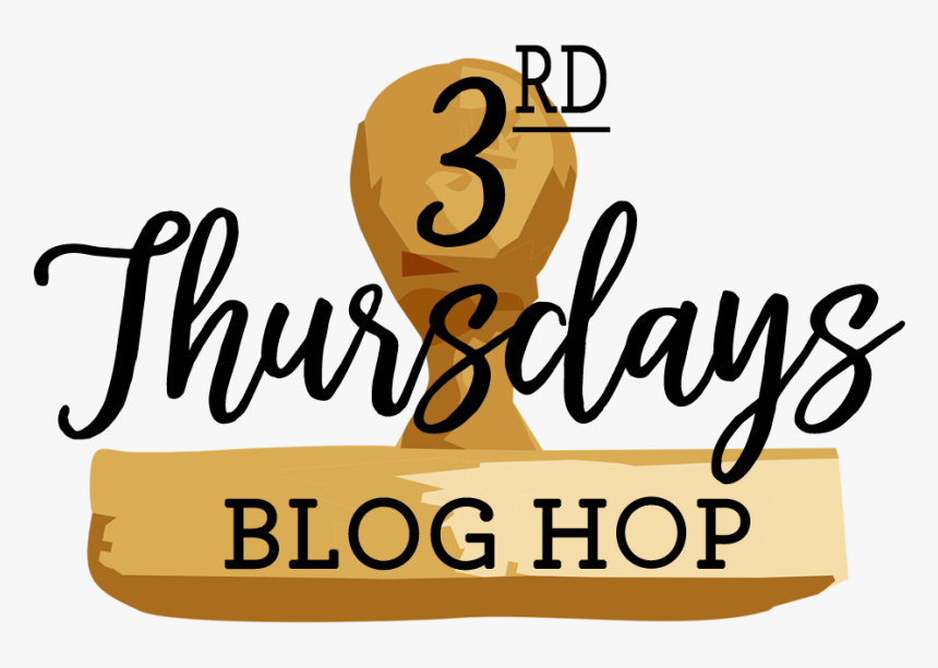 3rd Thursday Blog Hop - Calligraphy, HD Png Download