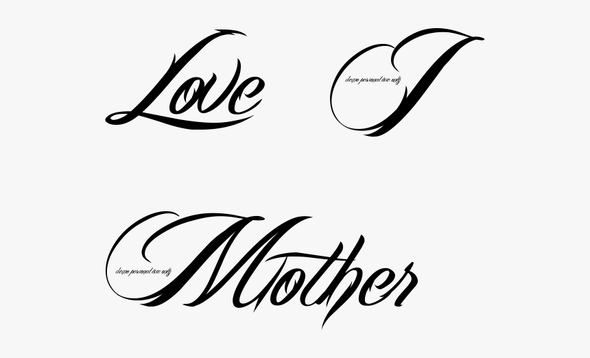 Love I Mother Tattoo In Billy Angel Font - Love Mother Tattoo, HD Png Download