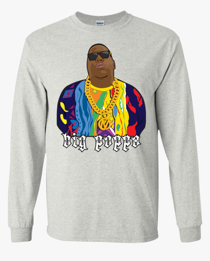 Notorious Big Big Poppa Long Sleeve Shirt - Long-sleeved T-shirt, HD Png Download