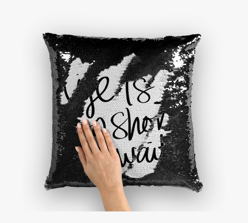 Sequin Cushion Quotes, HD Png Download
