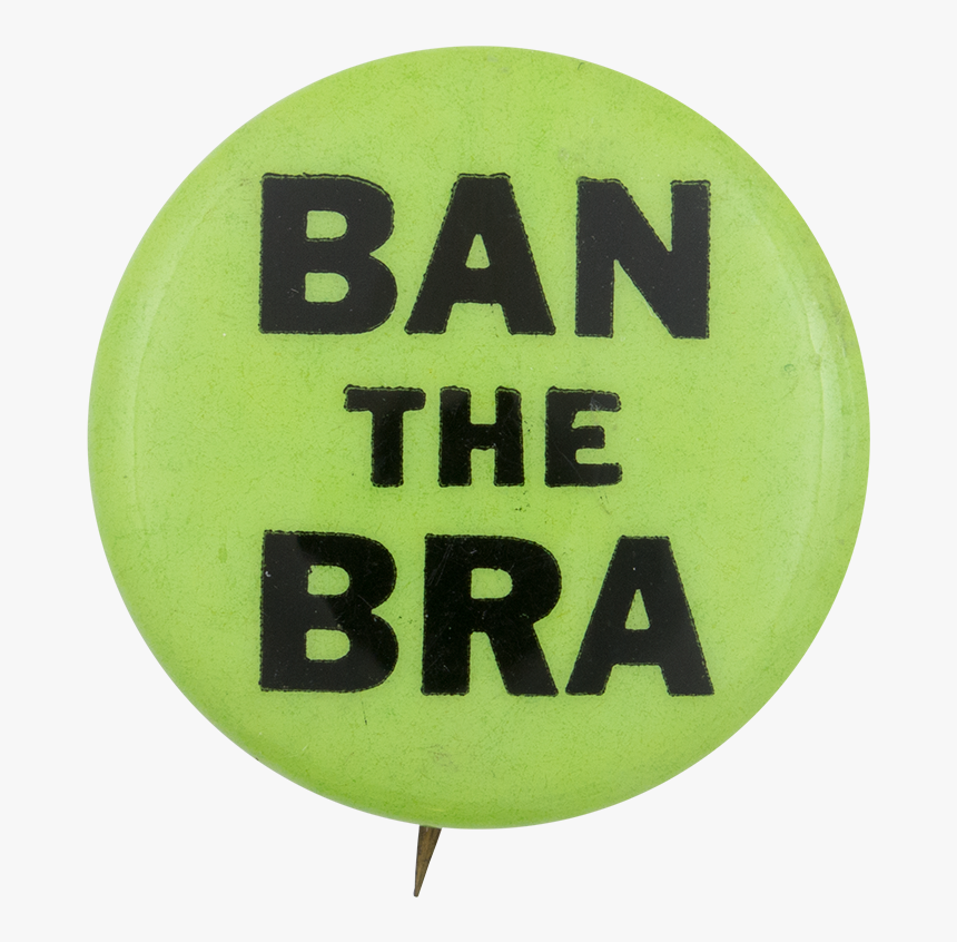 Ban The Bra Cause Button Museum - Balloon, HD Png Download