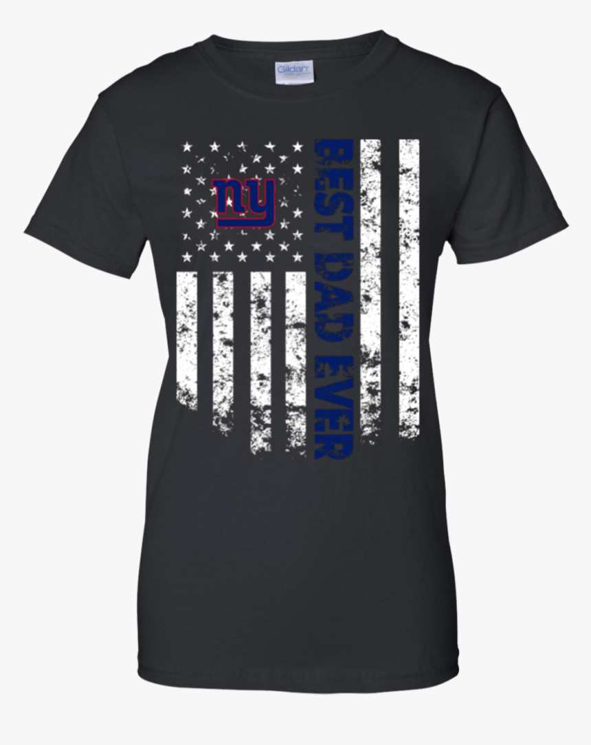Best New York Giants Dad Ever Shirt T-shirt For Women - T-shirt, HD Png Download