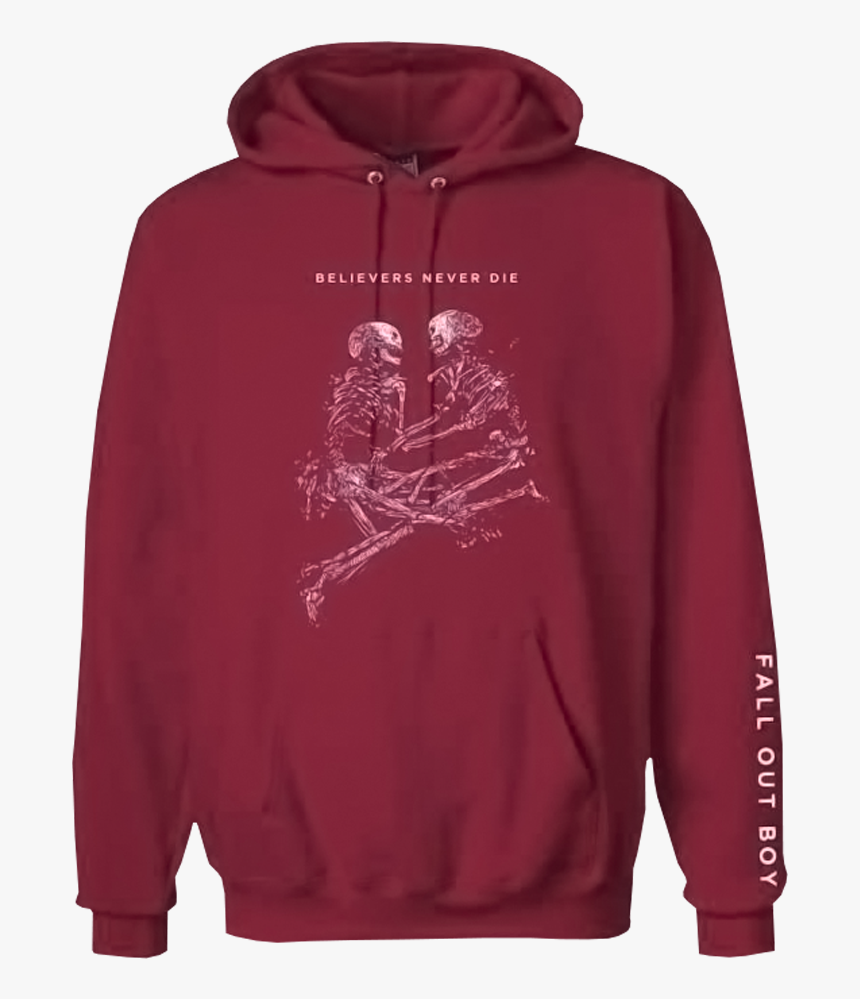 Believers Never Die Hoodie, HD Png Download