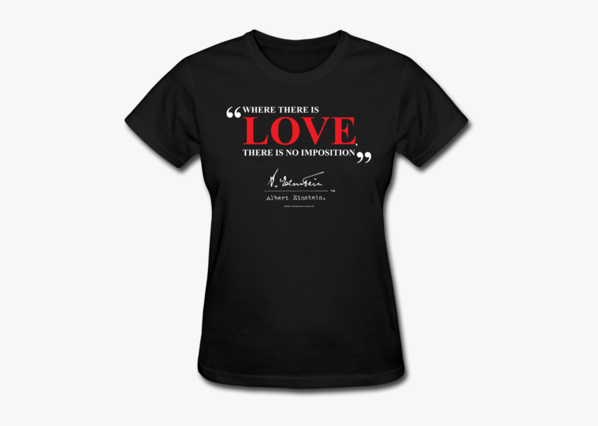 Albert Einstein Love Quote Womens Tee - T-shirt, HD Png Download