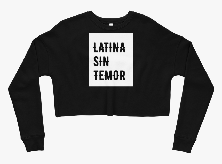 Image Of Latina Sin Temor Fleece Crop Sweatshirt - Sweater, HD Png Download
