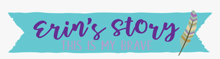 Erin S This Is My Brave Story - Calligraphy, HD Png Download