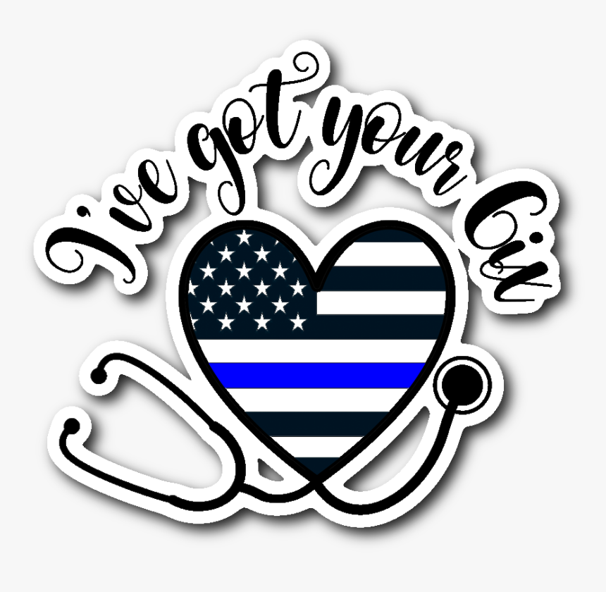 Ive Got Your Ix Thin Blue Line Heart Stethoscope Flag - Thin Blue Line And Stethoscope, HD Png Download
