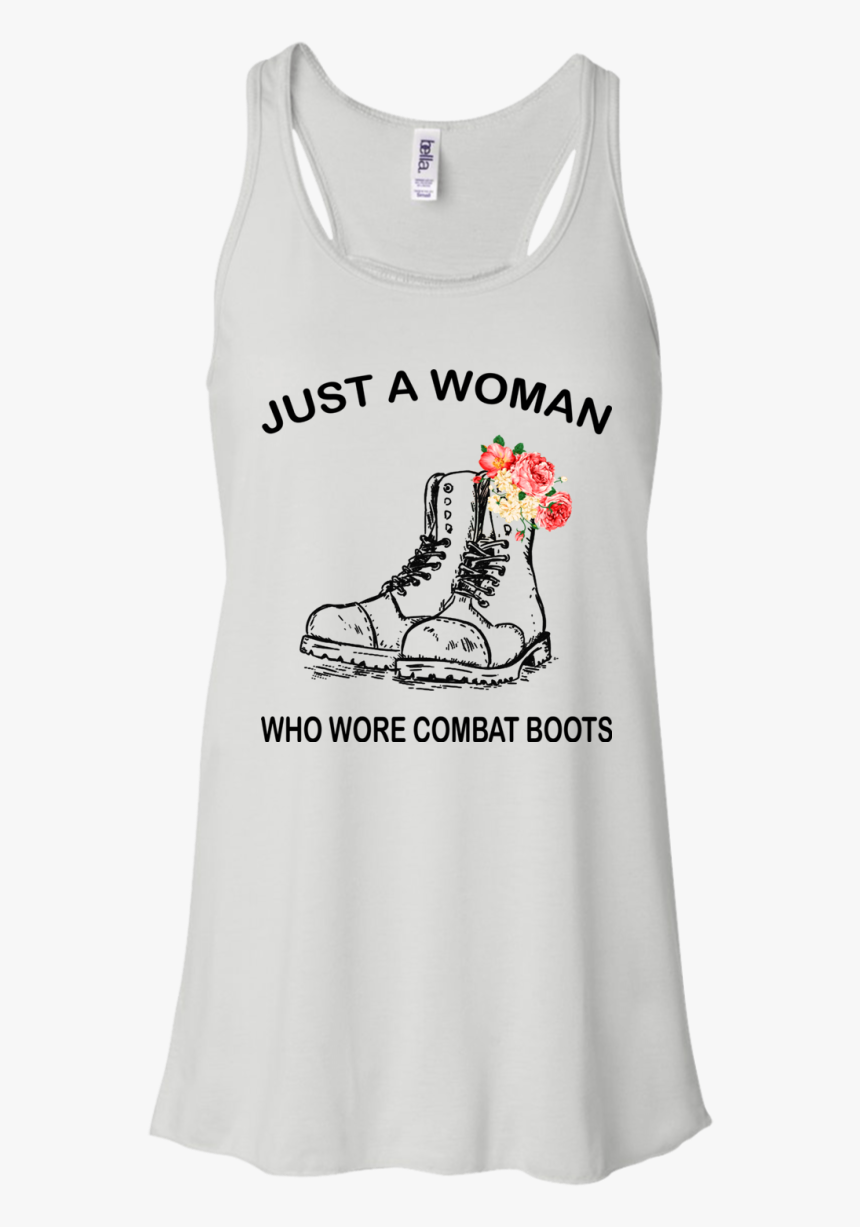 Just A Woman Who Wore Combat Boots Shirt, Hoodie - T-shirt, HD Png Download