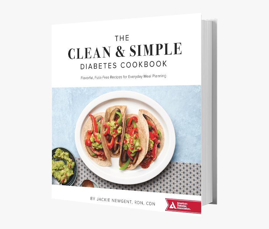 The Clean And Simple Diabetes Cookbook: Flavorful,, HD Png Download