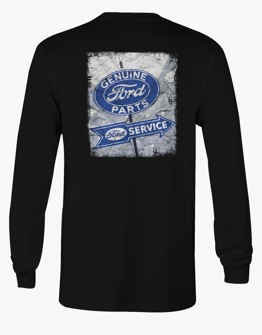 Ford Long Sleeve Tshirt Vintage Sign Shirt For Men - Genuine Ford Parts Tee, HD Png Download