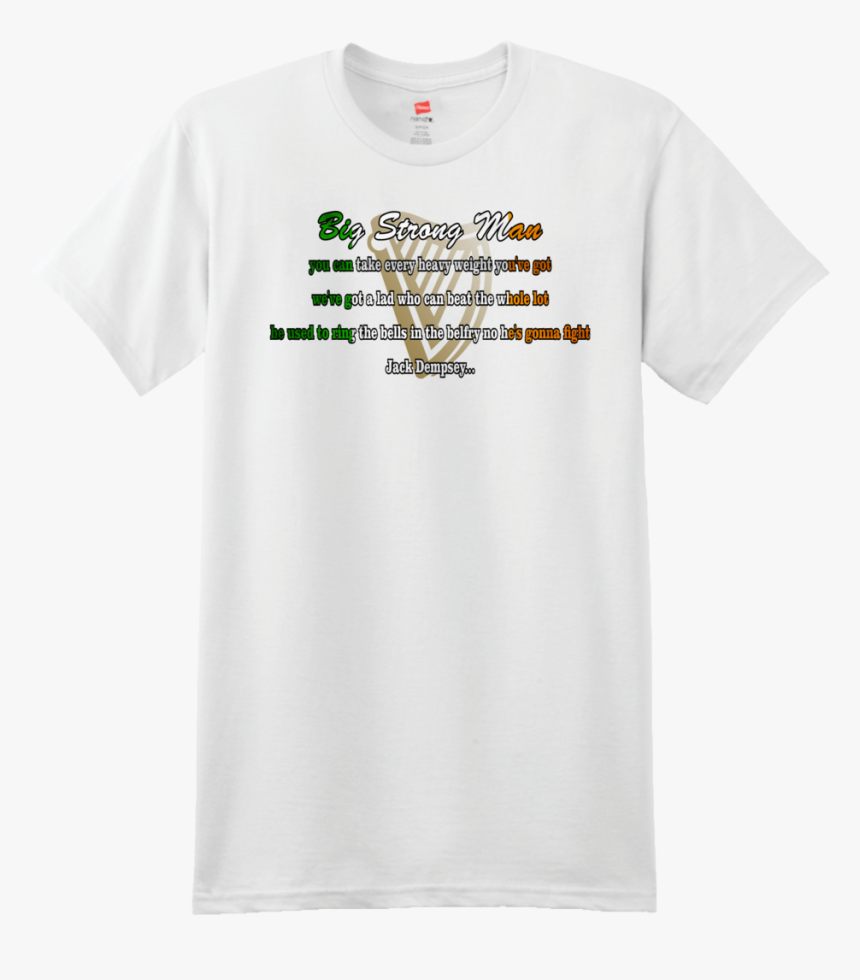 Big Strong Man Lyrics T-shirt - Active Shirt, HD Png Download