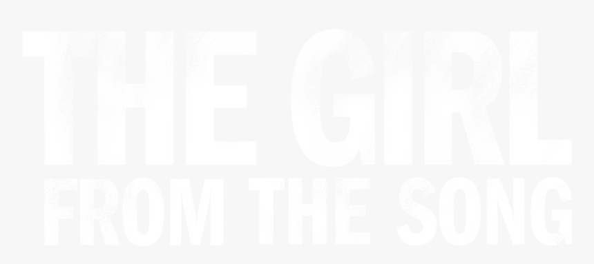 The Girl From The Song - Poster, HD Png Download