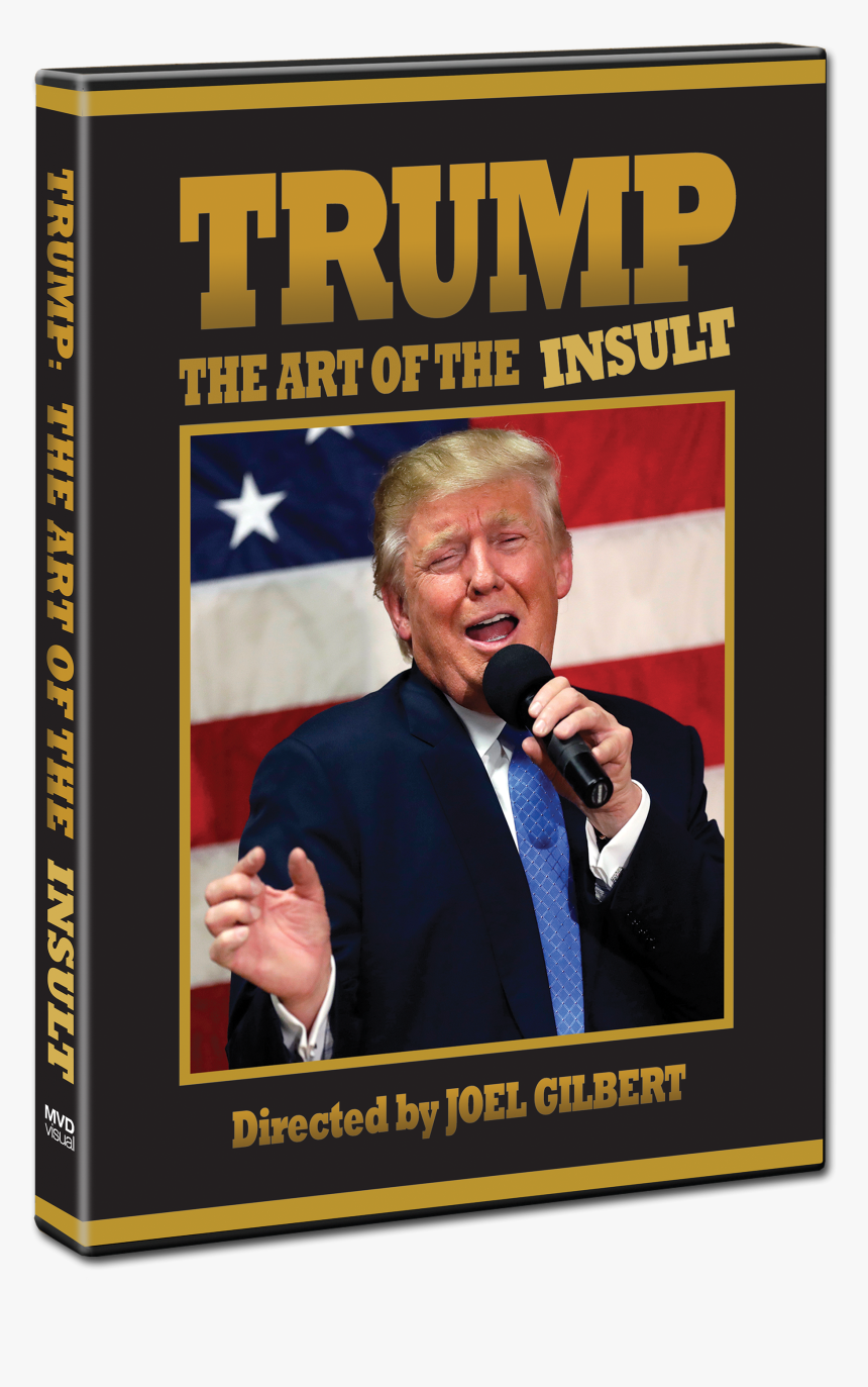 Trump The Art Of The Insult 2018, HD Png Download