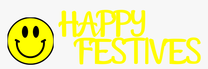 Happy Festives - Calligraphy, HD Png Download