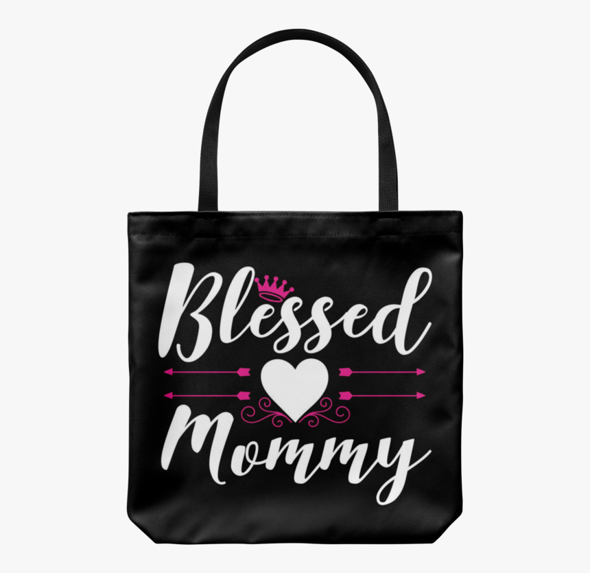 Blessed Mommy Tote Bag - Tote Bag, HD Png Download