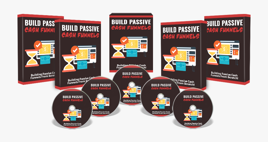 Build Passive Cash Funnels, HD Png Download