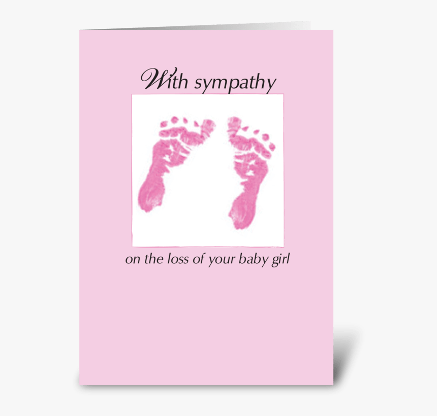 Sympathy Loss Of Baby Girl Footprints Greeting Card - Footprint, HD Png Download