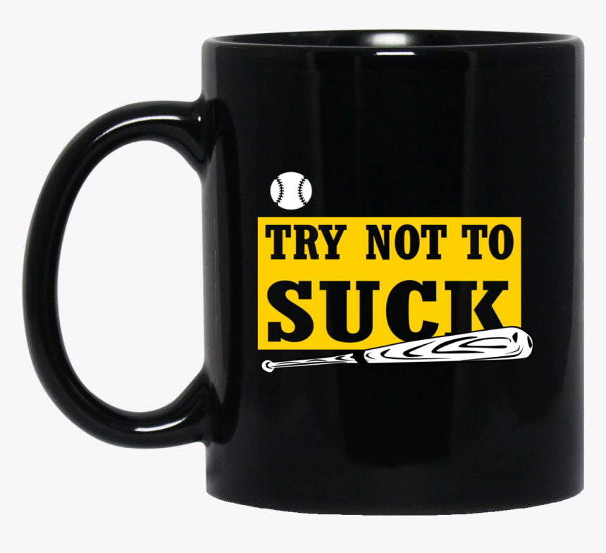 Try Not To Suck Baseball Softball Player Lover Gift - Beer Stein, HD Png Download