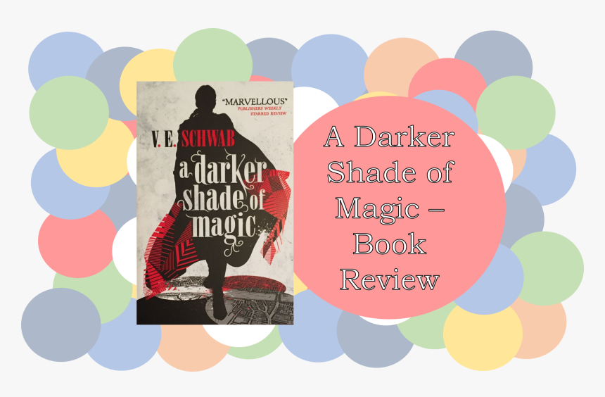 Darker Shade Of Magic, HD Png Download