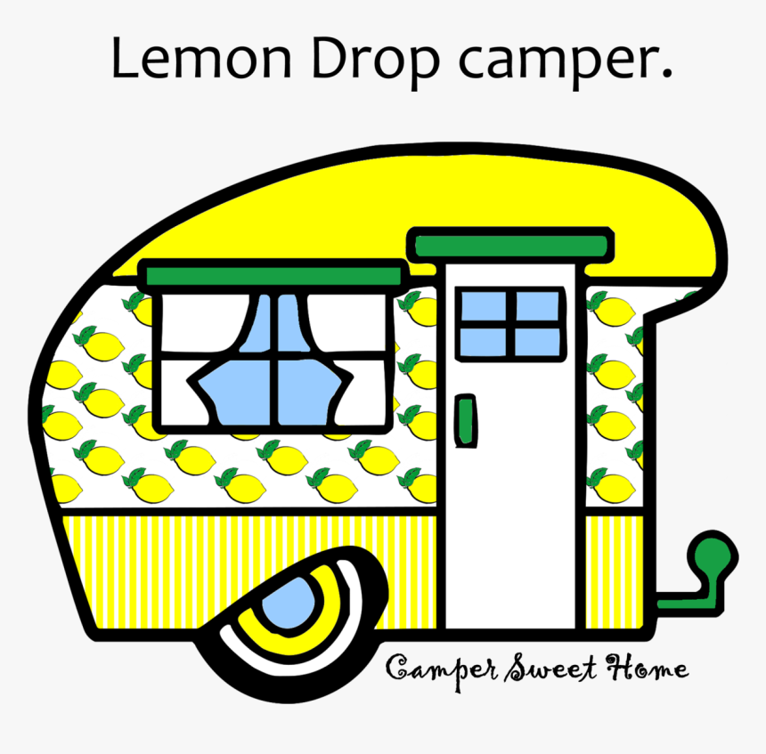 Lemons Clipart Lemon Drop - Camper Sweet Camper Free Clip Art, HD Png Download