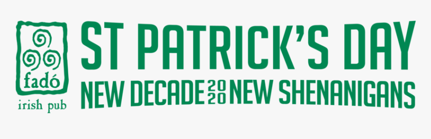 Fado - Stpatricks20 - Lockup - Green - Ellen Peacock - Fado Irish Pub, HD Png Download