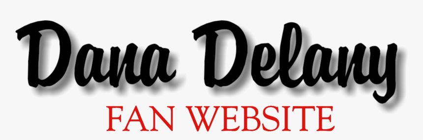 Dana Delany Fan Website - Calligraphy, HD Png Download