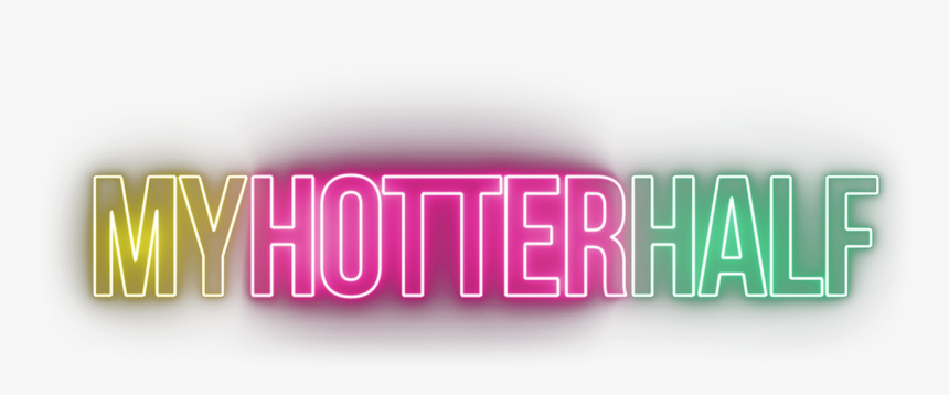 My Hotter Half - Graphic Design, HD Png Download