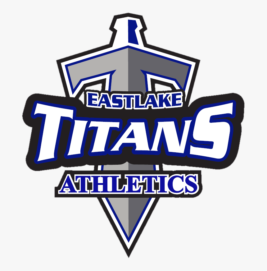 Eastlake High School Titans , Png Download - Home Of The Titans High School, Transparent Png