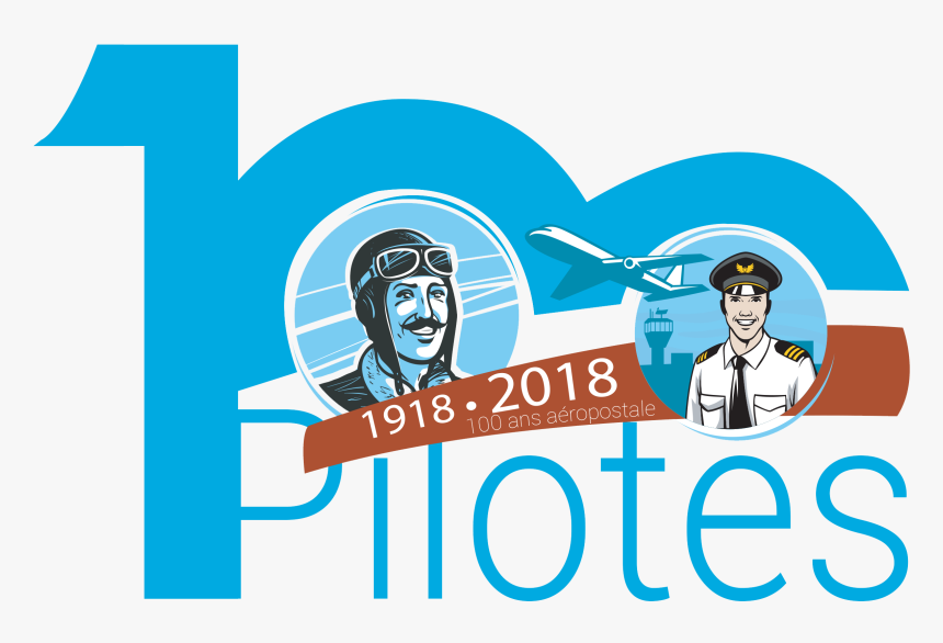100 Pilotes Pour Les 100 Ans De L Aéropostale - Poster, HD Png Download