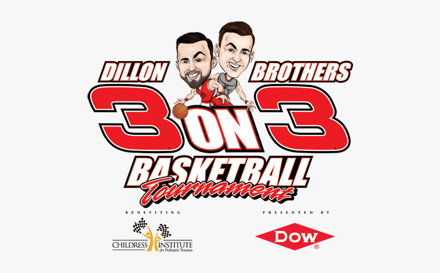 The Fourth Annual Dillon Brothers 3 On 3 Charity Basketball - Poster, HD Png Download