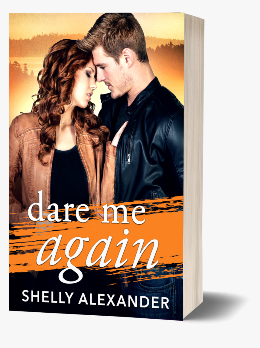 Dare Me Again - Dare Me Again Shelly Alexander, HD Png Download