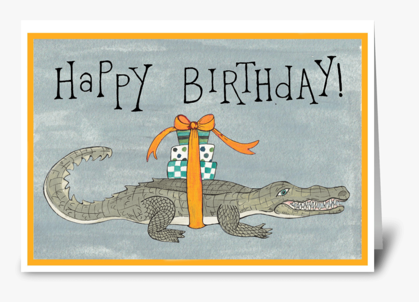 Happy Birthday Crocodile Greeting Card - Komodo Dragon Happy Birthday, HD Png Download
