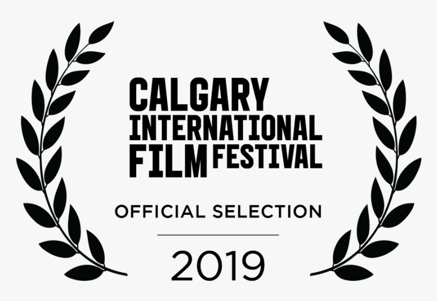 Ciff Just Another Beautiful Family Nick And Katherine - Official Selection Calgary International Film Festival, HD Png Download