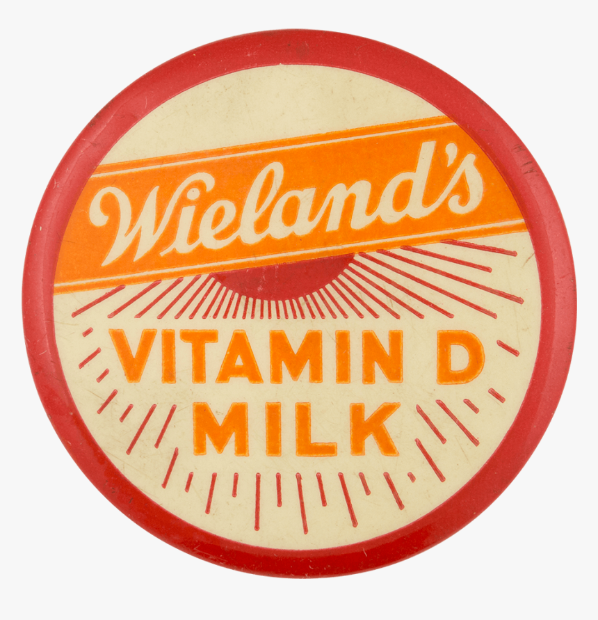 Wieland S Vitamin D Milk Advertising Button Museum - Circle, HD Png Download