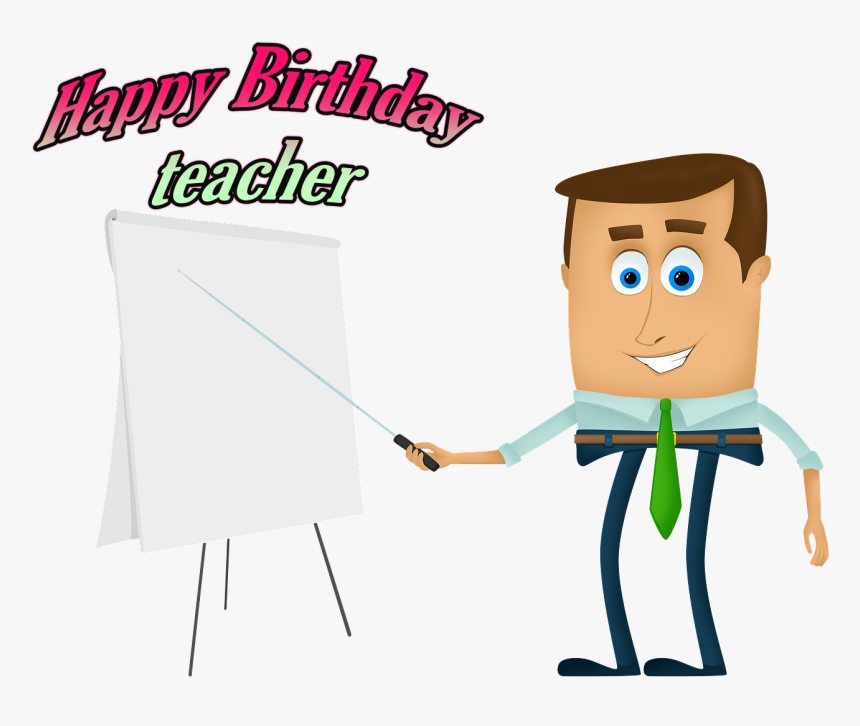 Happy Birthday Teacher Thank You For Attending The Lecture Hd Png Download Transparent Png Image Pngitem