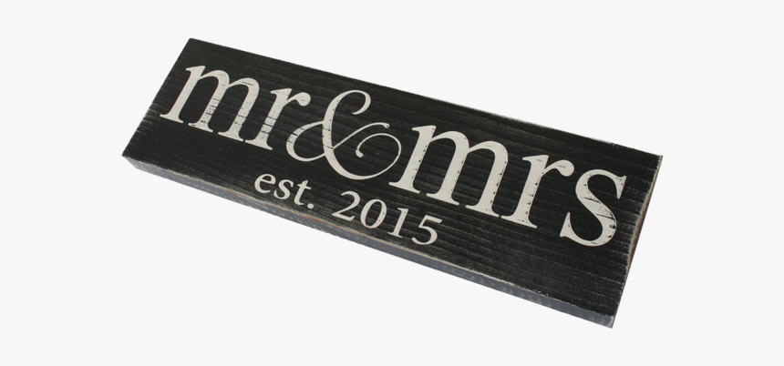 Mr And Mrs Est 2015 Vintage Wood Sign For Wedding Decoration - Label, HD Png Download