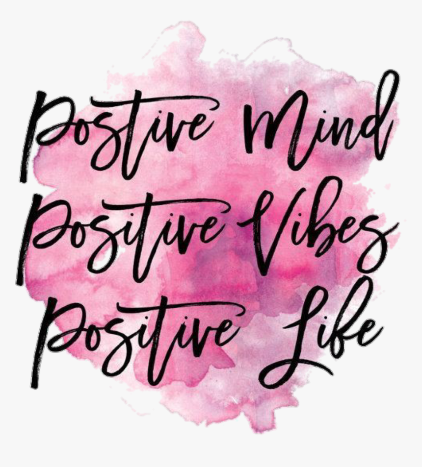 Positive Vibes Sayings Life Mind Png Transparent Dog, Png Download