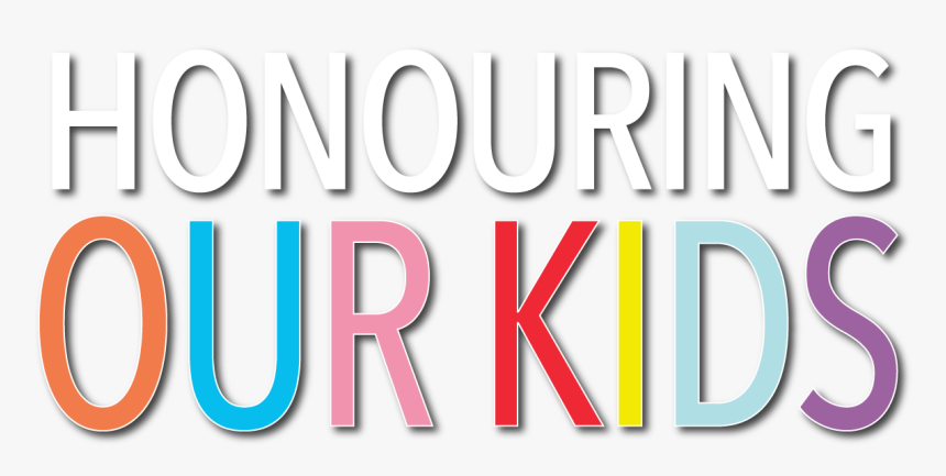 Honouring Our Kids - Graphic Design, HD Png Download