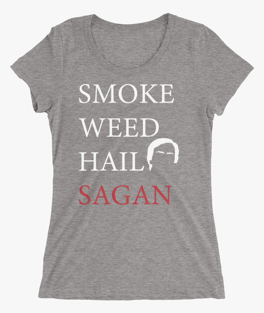 Smoke Weed Hail Sagan - Active Shirt, HD Png Download