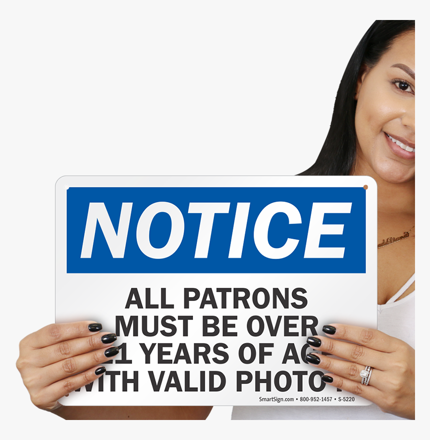 Patrons Over 21 Valid Photo Id Sign - Girl, HD Png Download