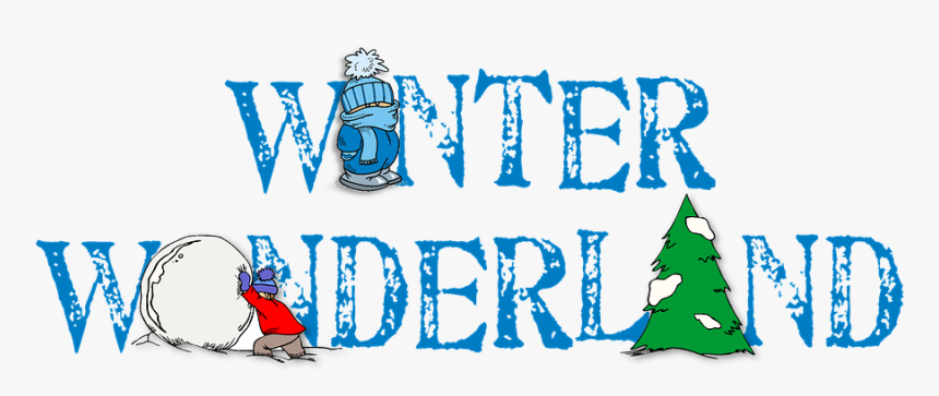 Winter, Wonderland, Word, Snow, Cold, Season, Frost - Transparent Winter Wonderland Clipart, HD Png Download