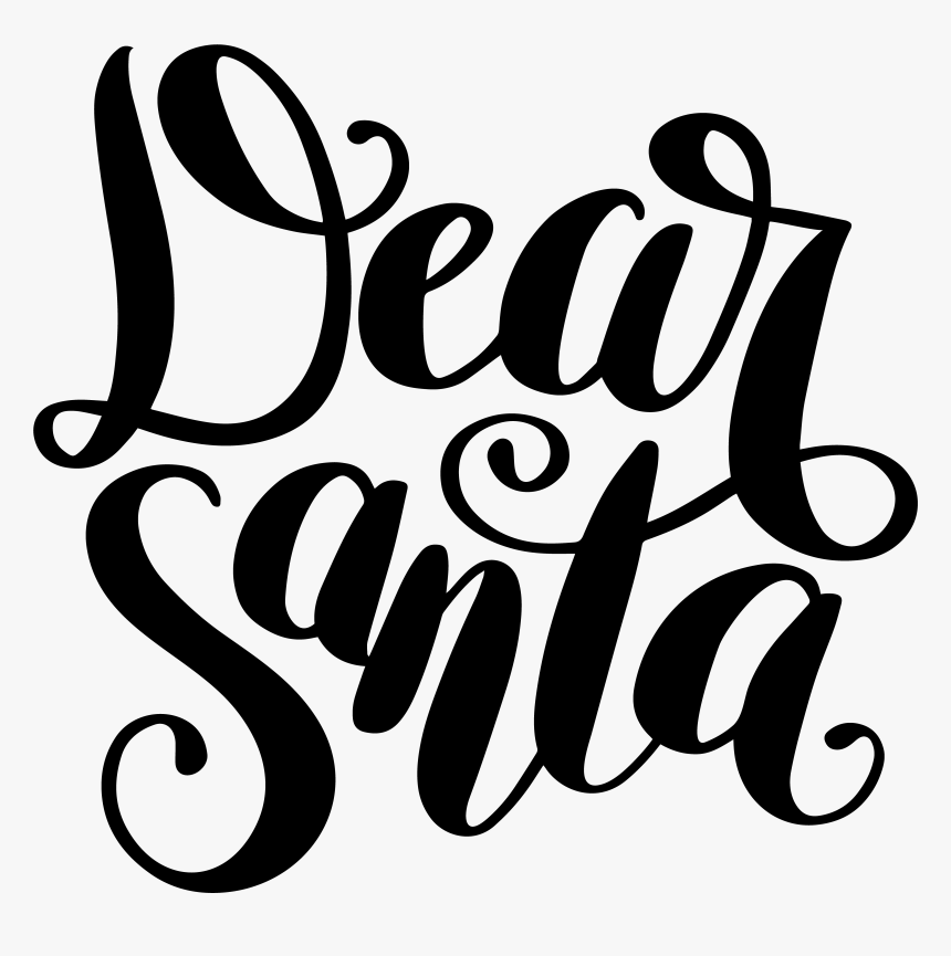 Dear Santa Free Svg, HD Png Download