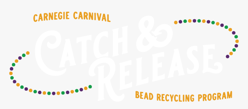 Carnegie Carnival Catch And Release Bead Recycling - Fête De La Musique, HD Png Download