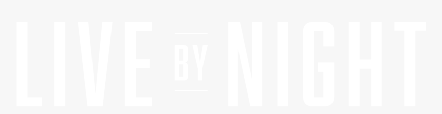 Live By Night Logo Png, Transparent Png