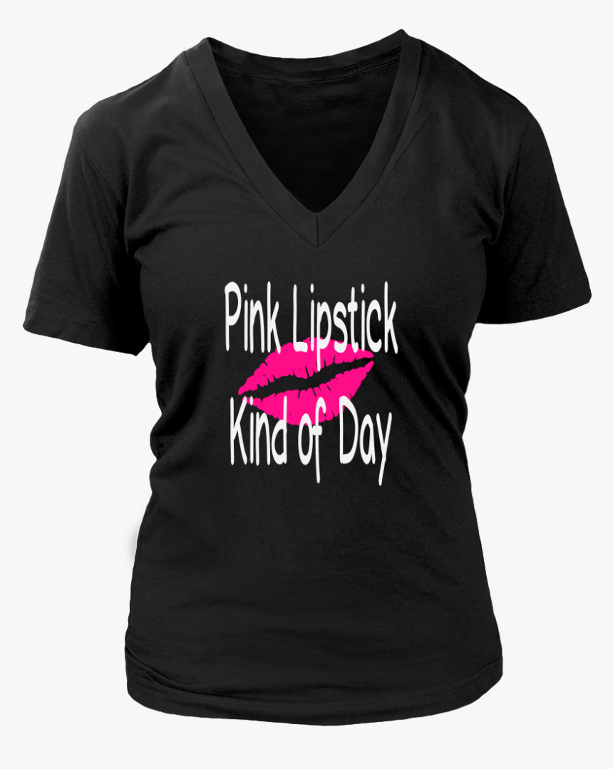 Pink Lipstick Kind Of Day - T-shirt, HD Png Download