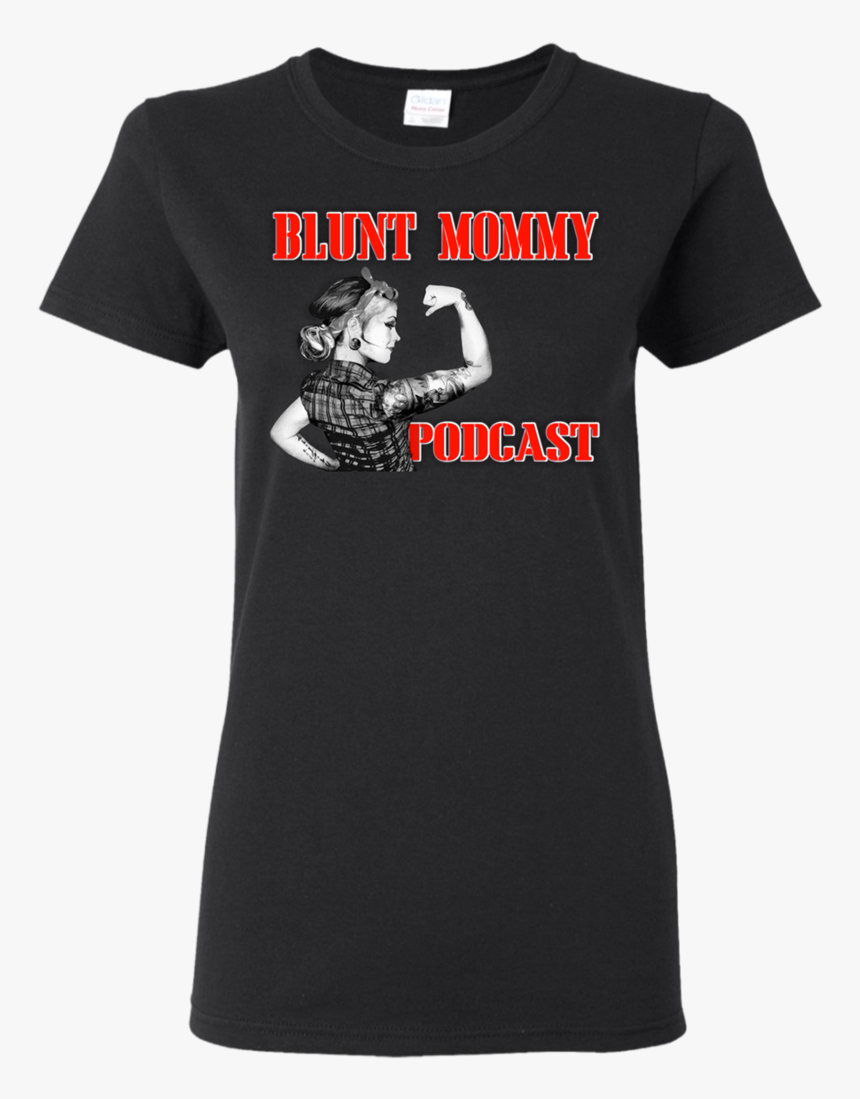 Blunt Mommy Podcast Ladies Shirt Png 2xl Blunts - T-shirt, Transparent Png