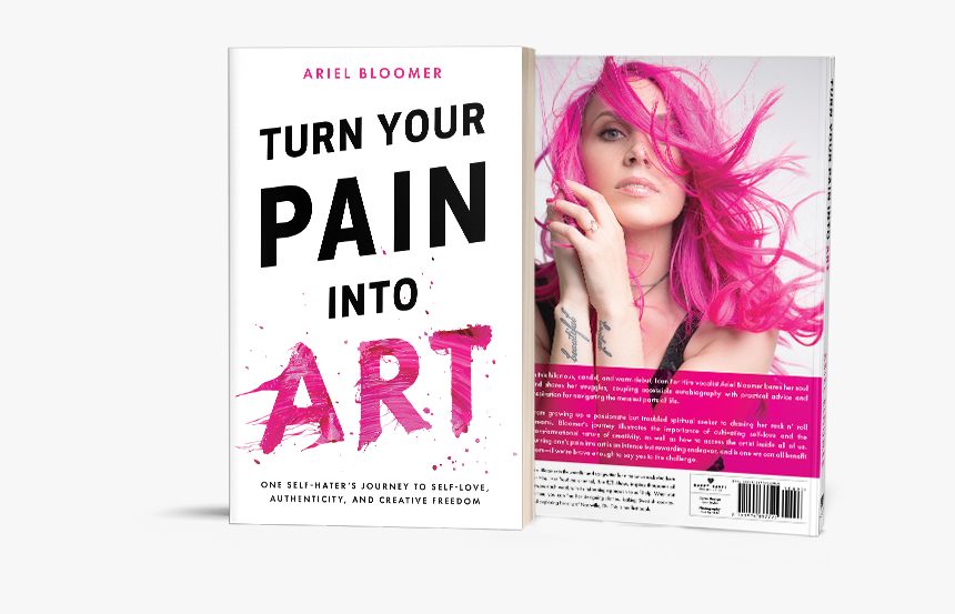 Turn Your Pain Into Art Ariel Bloomer, HD Png Download