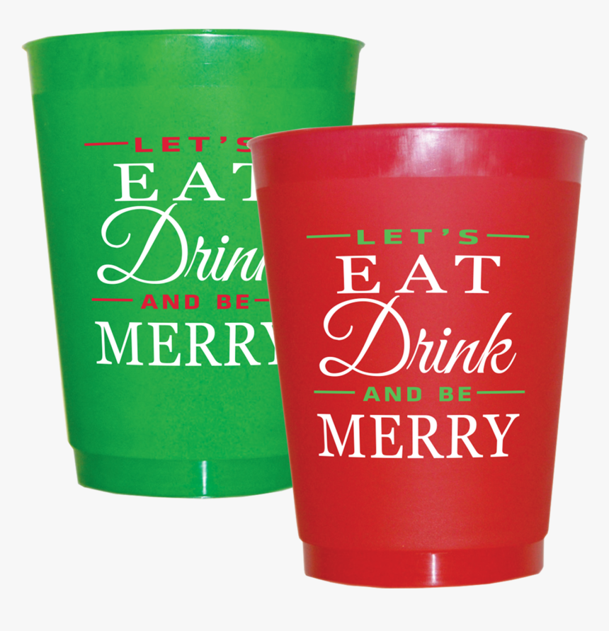 Christmas Let S Eat Drink & Be Merry - Coffee Cup, HD Png Download