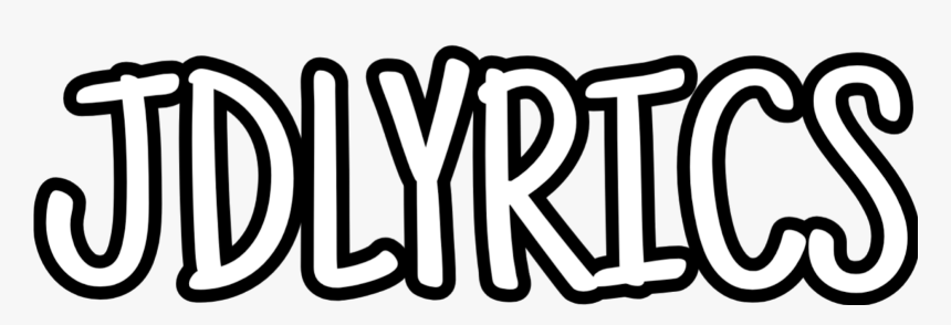 Jd Lyrics, HD Png Download