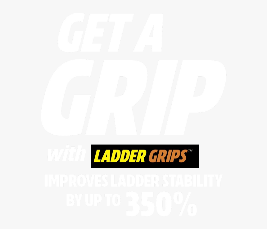 Get A Grip With Ladder Grips - Poster, HD Png Download